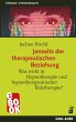 Jenseits der therapeutischen Beziehung... - Bild 1