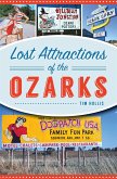 Lost Attractions of the Ozarks (eBook, ePUB)