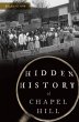 Hidden History of Chapel Hill (eBook,... - Bild 1