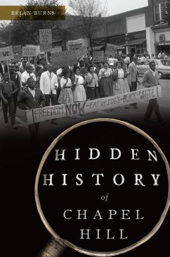 Cover Hidden History of Chapel Hill (eBook, ePUB)