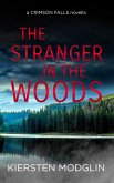 The Stranger in the Woods (eBook, ePUB)