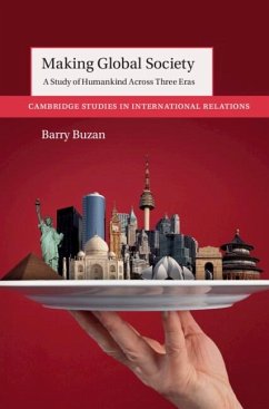 Making Global Society (eBook, ePUB) - Buzan, Barry