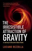 Irresistible Attraction of Gravity (eBook, PDF)