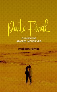 Ponto Final (eBook, ePUB) - Ramos, Mailson