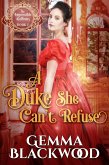A Duke She Can't Refuse (The Impossible Balfours, #1) (eBook, ePUB)