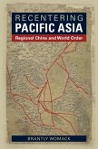 Recentering Pacific Asia (eBook, ePUB)