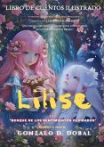 Lilise y el Bosque de los sentimientos olvidados (eBook, ePUB)