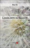 L'enveloppe du Sanglot (eBook, ePUB) L'enveloppe du Sanglot (eBook, ePUB)