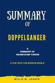 Summary of Doppelganger By Naomi Klein: A Trip into the Mirror World (eBook, ePUB)