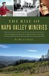 Rise of Napa Valley Wineries, The... - Bild 1