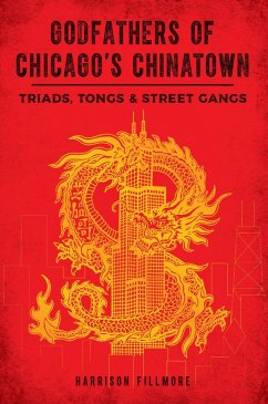Cover Godfathers of Chicago's Chinatown (eBook, ePUB)