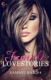 Female Lovestories (eBook, ePUB)