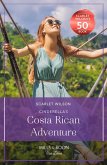 Cinderella's Costa Rican Adventure (The Christmas Pact, Book 2) (Mills & Boon True Love) (eBook, ePUB)