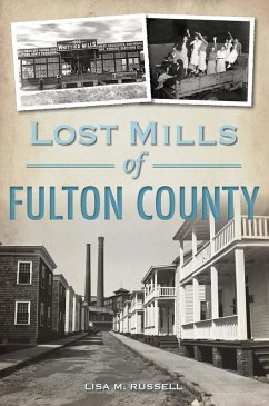 Cover Lost Mills of Fulton County (eBook, ePUB)