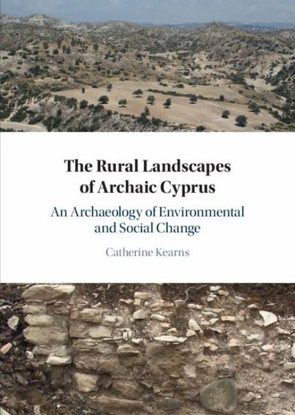 Rural Landscapes of Archaic Cyprus (eBook, PDF) Rural Landscapes of Archaic Cyprus (eBook, PDF)