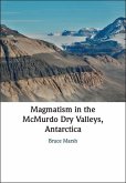 Magmatism in the McMurdo Dry Valleys, Antarctica (eBook, PDF)