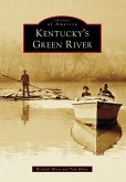 Kentucky's Green River (eBook, ePUB)