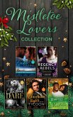 The Mistletoe Lovers Collection (eBook, ePUB)