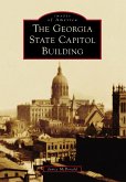 Georgia State Capitol Building, The (eBook, ePUB)
