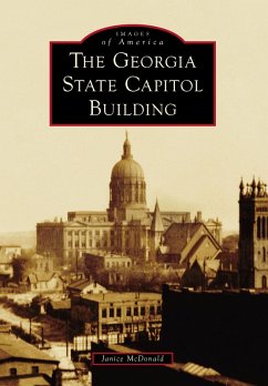 Georgia State Capitol Building, The (eBook, ePUB) - Mcdonald, Janice