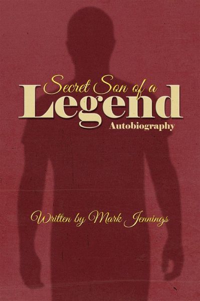 Secret Son of a Legend (eBook, ePUB) Secret Son of a Legend (eBook, ePUB)