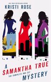 A Samantha True Mystery: Series Intro (3 Book Boxset) (eBook, ePUB)