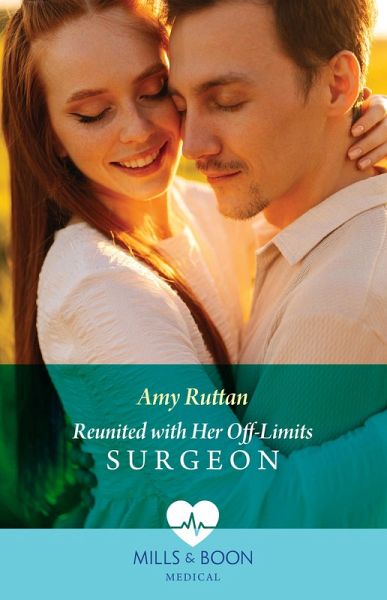 Reunited With Her Off-Limits Surgeon (eBook, ePUB)
