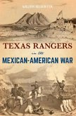 Texas Rangers in the Mexican-American War (eBook, ePUB) Texas Rangers in the Mexican-American War (eBook, ePUB)