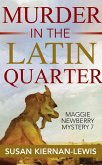 Murder in the Latin Quarter (The Maggie Newberry Mysteries, #7) (eBook, ePUB)