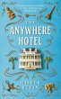 The Anywhere Hotel (eBook, ePUB) - Bild 1