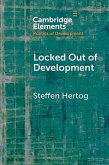 Locked Out of Development (eBook, ePUB)
