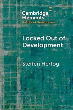 Locked Out of Development (eBook, ePUB) - Hertog, Steffen