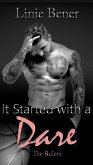 It Started with a Dare (The Rulers) (eBook, ePUB)