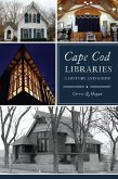 Cape Cod Libraries (eBook, ePUB) Cape Cod Libraries (eBook, ePUB)