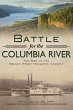 Battle for the Columbia River (eBook,... - Bild 1