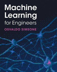 Machine Learning for Engineers (eBook, PDF) - Simeone, Osvaldo