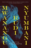 Rangimoto: Mwanangu Rudi Nyumbani (eBook, ePUB)