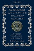 Yoga Nidra Illuminated Art of Crafting Yoga Nidra: A Guide for Yoga Teachers and Students (eBook, ePUB)