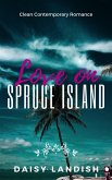 Love on Spruce Island (eBook, ePUB)