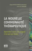 La nouvelle communauté thérapeutique (eBook, PDF)