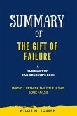 Summary of the Gift of Failure by Dan Bongino: (And I'll Rethink the Title if This Book Fails!) (eBook, ePUB)