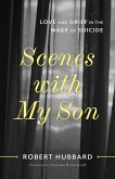 Scenes with My Son (eBook, ePUB)
