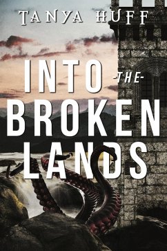 Into the Broken Lands (eBook, ePUB) - Huff, Tanya