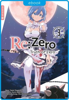 Re:Zero - Truth of Zero 03 (eBook, ePUB) - Nagatsuki, Tappei; Matuse, Daichi