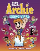 Bite Sized Archie: Going Viral (eBook, PDF)