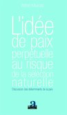 L'idée de paix perpétuelle au risque de la sélection naturelle (eBook, PDF)