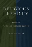 Religious Liberty, Volume 2 (eBook, ePUB)