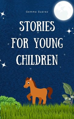 Stories for young children (eBook, ePUB) - Suarez, Gemma