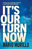 It's Our Turn Now (eBook, ePUB)