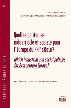 Cover QUELLES POLITIQUES INDUSTRIELLE ET SOCIALE POUR L'EUROPE DU XXIe SIECLE? (eBook, PDF)